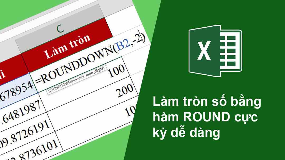 Cách sử dụng hàm Rounddown để làm tròn xuống